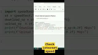 Check Internet speed in Python #python #pythonprogramming #datastructure #trending #shorts #viral
