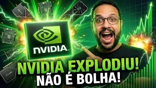 NVIDIA NÃO É UMA BOLHA (E A PROVA ESTÁ AQUI)