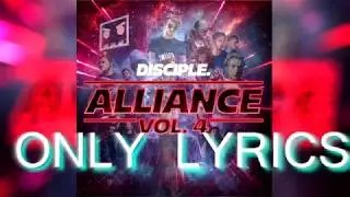 Disciple - Get Lemon [But Only Lyrics]