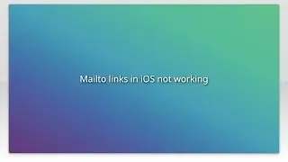 Mailto links in iOS not working