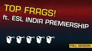 Official Fragmovie | ESL India Premiership 2017 Fall Season Finale