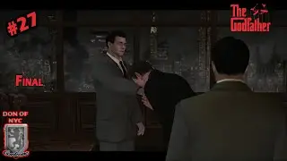 The Godfather: The Game - Aldo Trapani : O Don de NYC - Final #27