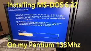 Installing MS-DOS on my Pentium 133Mhz
