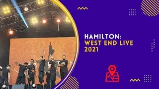 Hamilton performing at West End Live 2021