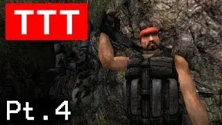 TTT (Gmod): Pt.4 | 