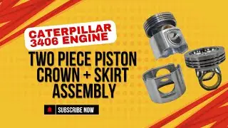 How to Fit 2-Part Piston in Caterpillar 3406 Engine | Crown + Skirt Assembly