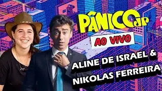 ALINE DE ISRAEL & NIKOLAS FERREIRA | P&Acirc;NICO - 21/08/2025