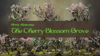 The Cherry Blossom Grove - Warhammer Sylvaneth army showcase