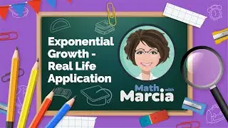 Exponential Growth: Real Life Application