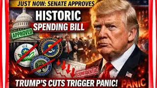 JUST NOW: Senate Approves Historic Spending Bill &ndash; Trump&rsquo;s Agency Cuts Trigger Panic in Washington!