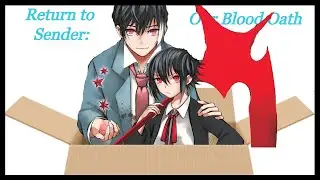 Our Blood Oath: Return to Sender