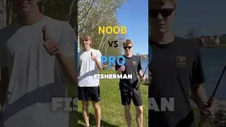 Noob VS Pro Fisherman?!??   #fishing #fish #funny #pro #noob #fisherman