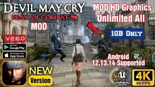 Devil May Cry Peak of Combat MOD APK v2.6.0 | MOD HD Graphics | Android Download #amirgames03