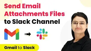 How to Send Email Attachments Files to Slack Channel - Gmail Slack Automation