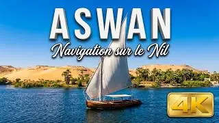 Balade En Felouque a Assouan , Egypt , 4K