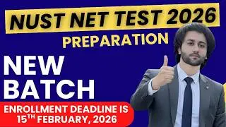 NUST NET 3 & 4 Preparation New Batch I How to Prepare NUST NET Test 2026 I NUST Entry Test Prep
