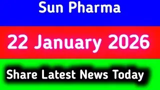 sun pharma share latest news || sun pharma share latest news today