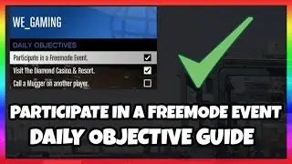 DAILY OBJECTIVE GUIDE - PARTICIPATE IN A FREEMODE EVENT - GTA 5 ONLINE