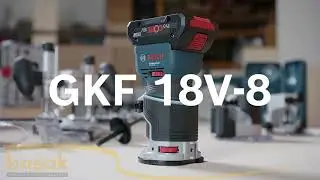 Bosch GKF 18V-8 Ak&uuml;l&uuml; Dik Freze Hassasiyetin ve G&uuml;c&uuml;n Yeni Adı