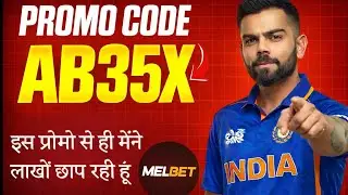 Melbet Promo Code2026 🤑 Get 300% Bonus Instantly | How to Create Melbet Affiliate Promo Code