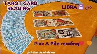 LIBRA ♎️  तूळ | PICK A PILE READING ❤️🩷🧡