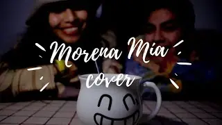 Morena mia - Miguel bose (cover) by Ilsen & Isra
