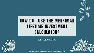 How do I use the Merriman Lifetime Investment Calculator?