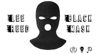 Lee Reed - Black Mask