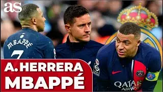 La frase de ANDER HERRERA sobre el MADRID y MBAPP&Eacute;