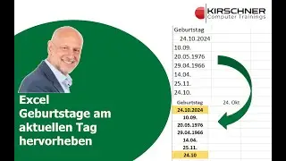 Excel bedingte Formatierung &ndash; Praxisbeispiel: Geburtstags- oder Mahnliste