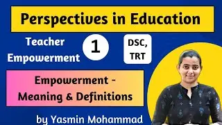 Pie Unit-2 (Video-1) Teacher empowerment || Empowerment- meaning & definitions|| pie English medium