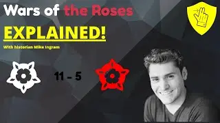 Wars of the Roses EXPLAINED!