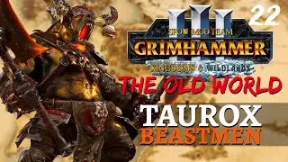 BULLYING WITH UNGORS | Old World Mod & SFO - Total War: Warhammer 3 - Beastmen - Taurox #22