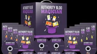 authority blog magician- build a powerful internet business