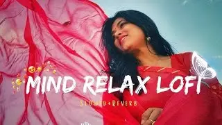 Trending song 💗 night mashup 💖 slowed and reverb 😔 #lofi #song 