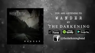 The Darkening - Wander (Official Audio)