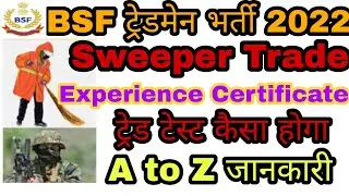 BSF Trademan BHARTI 2022 Sweeper trade  experience certificate bsf trademan bharti 2022