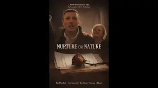 Nurture or Nature Short Film (TRIGGER WARNING)