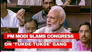 PM Modi slams Congress on ''Tukde-Tukde'' gang