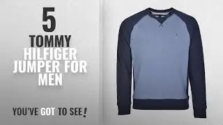 Top 10 Tommy Hilfiger Jumper [2018 ] | New & Popular 2018