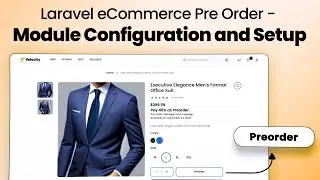 Laravel eCommerce Pre Order - Module Configuration and Setup
