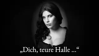 Megan Marie Hart &ndash; &bdquo;Dich, teure Halle&ldquo; from Richard Wagner&rsquo;s &bdquo;Tannh&auml;user&ldquo;