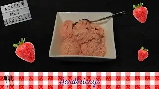 Aardbeienijs🍓 | Recept | Koken met Marielle