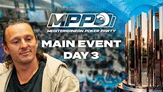 Mediterranean Poker Party MAIN EVENT - Day 3 | $1,000,000 1st Prize!