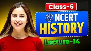ncert class 6th history CLASS-14 #ctet2025  #ctetsst #kvs #dsssb