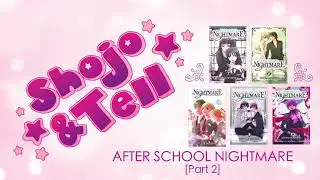 Ep. 63: After School Nightmare Pt. 2 Manga Discussion (with Mouna Toure)