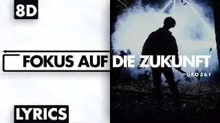 8D AUDIO | Ufo361 - Fokus auf die Zukunft (Lyrics)