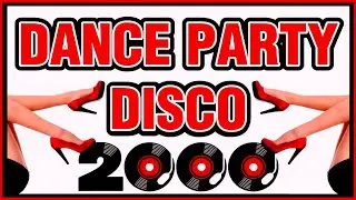 2000s DISCO DANCE PARTY - MUSIC MIX NON STOP 2024 🔥 Greatest Hits Euro Dance 2000 🔥 Italo Euro Disco