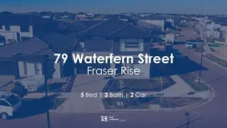 79 Waterfern Street, Fraser Rise - Property Showcase Video - First National D&K