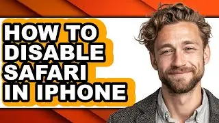 How to Disable Safari in Iphone (easy Method)